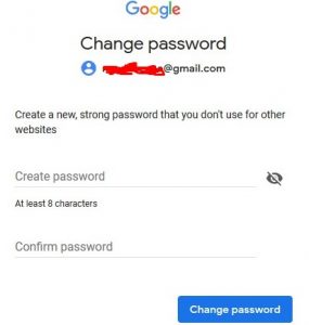 Last Step : Change / Reset Gmail Password